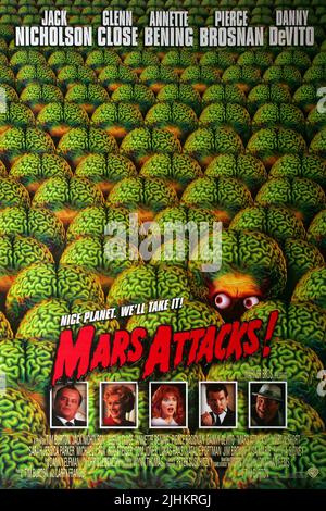 JACK NICHOLSON, GLENN CLOSE, ANNETTE BENING, PIERCE BROSNAN, DANNY DEVITO FILM POSTER, MARS ATTACKS!, 1996 Stock Photo