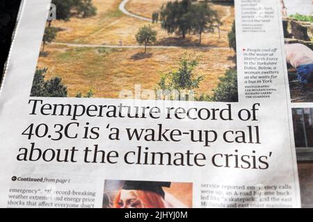 'Temperature record of 40.3C is a wake-up call about the climate crisis' Guardian newspaper headline heatwave clipping 20 July 2022 London England UK Stock Photo