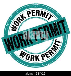 WORK PERMIT text written on blue-black round grungy stamp sign Stock Photo