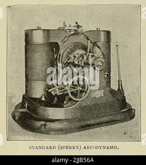 Standard (Sperry) Arc-Dynamo from the article ' BEGINNINGS AND FUTURE OF THE ARC-LAMP ' by S. M. Hamill  from The Engineering Magazine DEVOTED TO INDUSTRIAL PROGRESS Volume VII April to September, 1894 NEW YORK The Engineering Magazine Co Stock Photo