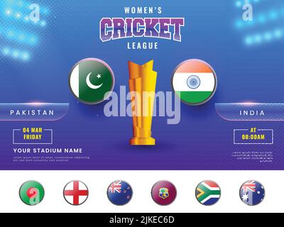Women's Cricket Match Schedule Between Pakistan VS India With Other Participant Countries Flag Badge And 3D Golden Winning Trophy For Championship Con Stock Vector