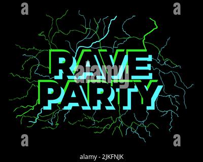 Rave psychedelic, acid trip. Rave party energy, text with energy lightning. Design for posters, banners and promotional products. Vector illustration Stock Vector