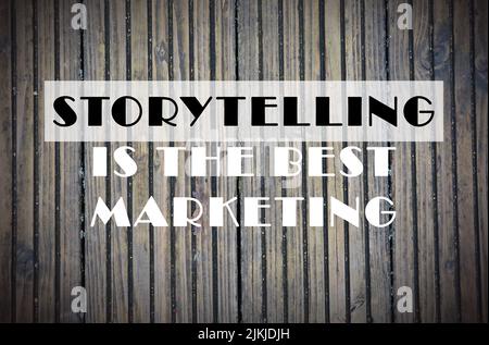 An inspirational and motivating quote on a background with a vignette saying 'Storytelling is the best Marketing' Stock Photo