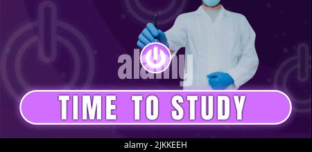 Text sign showing Time To Study. Business overview Exams ahead need concentrate in studies learn the lesson Doctor Pointing With Pen On Power Button Stock Photo