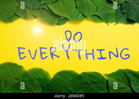 Text caption presenting Do Everything. Concept meaning Jack of All Trades Self Esteem Ego Pride No Limits Important Informations Written On Paper Stock Photo