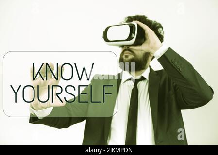Sign displaying Know Yourself. Internet Concept Find You Understanding Strength and Weaknesses Identity Man Wearing Vr Glasses And Presenting Stock Photo