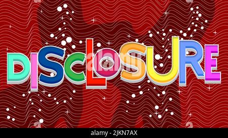 Disclosure. Word written with Children's font in cartoon style. Stock Vector