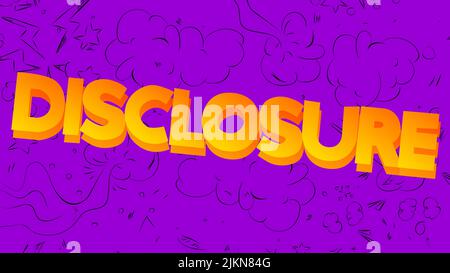 Disclosure. Word written with Children's font in cartoon style. Stock Vector