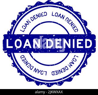 Grunge blue loan denied word round rubber seal stamp on white background Stock Vector