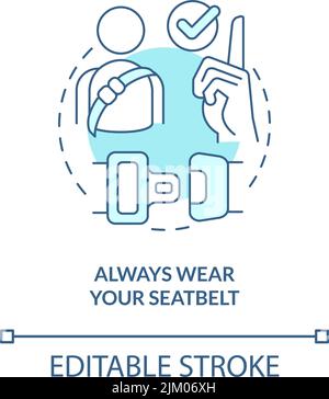 Always wear your seatbelt turquoise concept icon Stock Vector