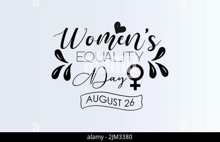 Women's equality day. Black script calligraphy vector design for banner, poster, card and background. Stock Vector