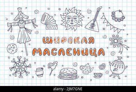 Maslenitsa or Shrovetide. Lettering wide pancake week. Cyrillic text in notebook in a cage. Vector illustration on doodle style Stock Vector