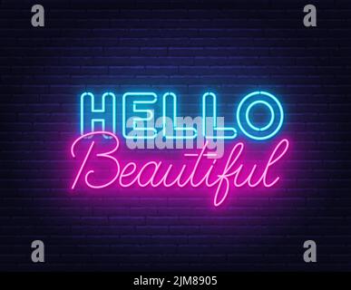 Hello Beautiful neon lettering on brick wall background Stock Vector ...