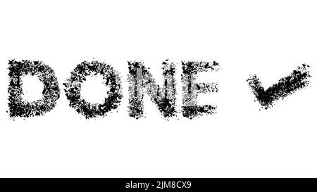 Done text with Checkmark, Graffiti tag. Abstract modern street art decoration performed in urban painting style. Stock Vector
