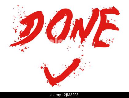 Done text with Checkmark, Graffiti tag. Abstract modern street art decoration performed in urban painting style. Stock Vector