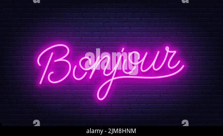 Bonjour neon sign on brick wall background. Stock Vector