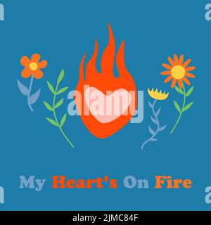 Retro poster "My heart's in fire" with flower Stock Vector
