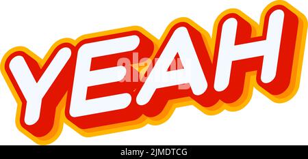 Lettering yeah. Comic text sound effects. Lettering isolated on white colourful text effect design. Text or inscriptions in English. The modern and cr Stock Vector
