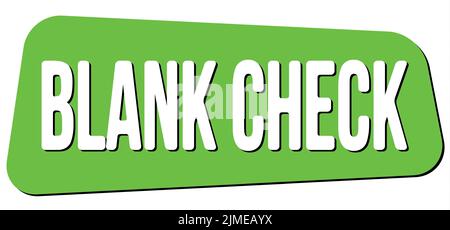 BLANK CHECK text written on green trapeze stamp sign. Stock Photo