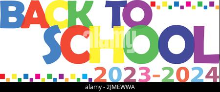 Back to School Colorful Logo 2022 - 2023 Stock Vector