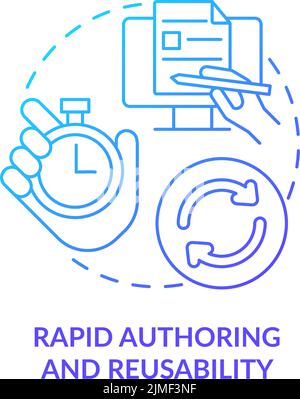 Rapid authoring and reusability blue gradient concept icon Stock Vector