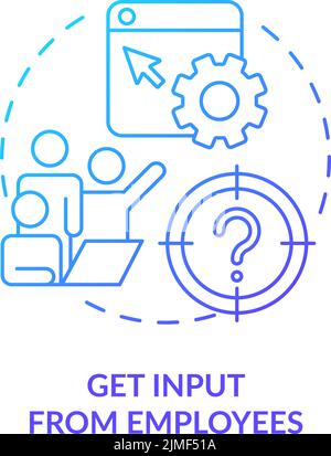 Get input from employees blue gradient concept icon Stock Vector