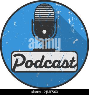 grungy scratched circular PODCAST label or sticker with microphone symbol, vector illustration Stock Vector