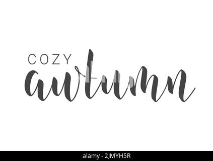 Handwritten Lettering of Cozy Autumn. Template for Banner, Card, Invitation, Party, Poster, Print or Web Product. Stock Vector