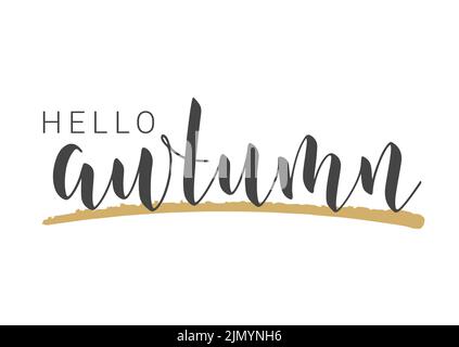 Handwritten Lettering of Hello Autumn. Template for Banner, Card, Invitation, Party, Poster, Print or Web Product. Stock Vector