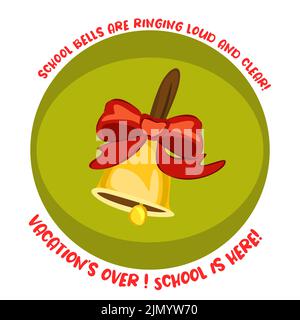 Time to go to school quote. Stylish lettering with school bell. Stock Vector