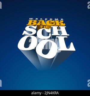 Welcome Back to School typographic vector design Stock Vector