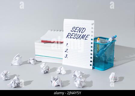 Conceptual display Send Resume. Concept meaning brief account persons education qualifications and occupations Important Idea Shown On Note On Desk Stock Photo