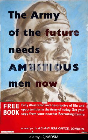 The Army of the Future needs ambitious men now, Free Book, illustrated and descriptive of life and opportunities in the Army of today (1939 - 1946) British World War II era poster by Thomas Cantrell Dugdale Stock Photo