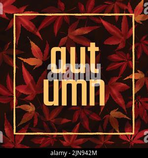 Dry Autumn Leaves Falling Square Typography Background vector illustration. Orange-brown red color crushed texture leaf graphic resource. Fall season Stock Vector