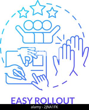 Easy rollout blue gradient concept icon Stock Vector