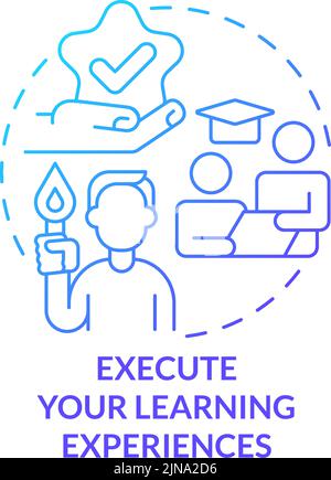 Execute learning experiences blue gradient concept icon Stock Vector