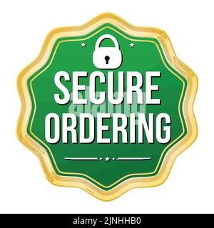 Secure ordering badge on white background, vector illustration Stock Vector