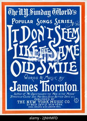 It don’t seem like the same old smile (1896) Words and Music by James Thornton, Published by The New York Music Company. Sheet music cover. Stock Photo