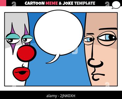 cartoon illustration of meme template with blank comic speech balloon and clown and man Stock Vector