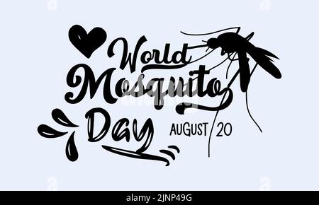 World Mosquito Day calligraphic banner design on white background. Script lettering banner, poster, card concept idea. Shiny awareness vector template Stock Vector