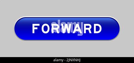 Blue color capsule shape button with word forward on gray background Stock Vector