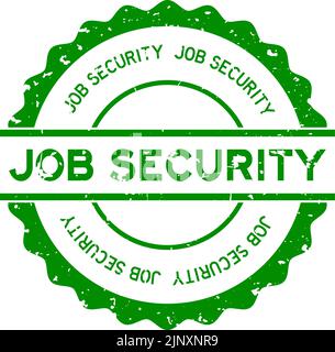 Grunge green job security word round rubber seal stamp on white background Stock Vector