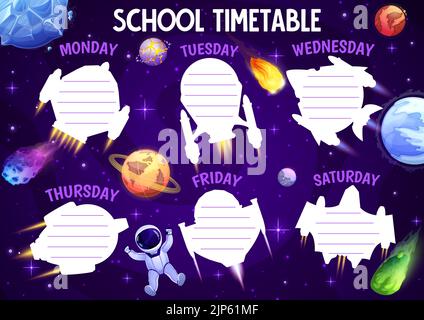 Timetable schedule with cartoon space comets, asteroids and astronaut. Vector school timetable with spaceships or shuttles in galaxy. Kids weekly planner with rockets and planets Stock Vector