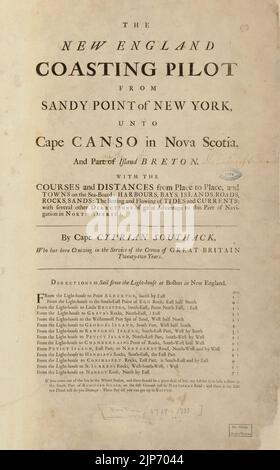 The New England coasting pilot from Sandy Point of New York, unto Cape Canso in Nova Scotia and part of Island Breton - with the courses and distances from place to place, and towns on the Stock Photo