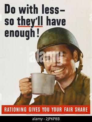 World War II Rationing Poster (U.S. Government, 1943). Poster. War. WWII rationing poster from 1943 encouraging Americans to conserve to support troops abroad Stock Photo