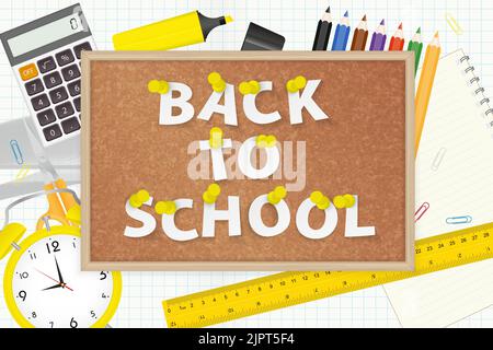 Back to school letters pinned on cork board, schools stationary background. Vector illustration. Stock Vector