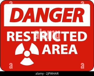 Danger Restricted Area Sign On White Background Stock Vector