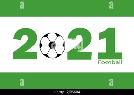 Football Championship 2021. Football game. Postcard, logo, congratulations, or design. Flat vector illustration. Stock Vector
