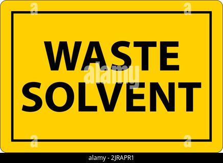 Danger Waste Solvent Sign On White Background Stock Vector