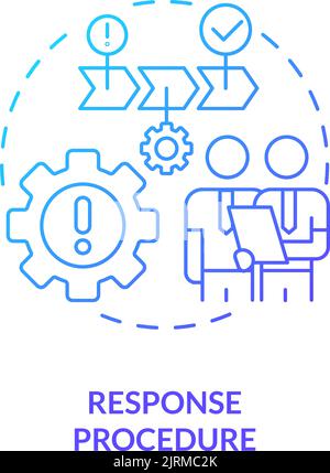 Response procedure blue gradient concept icon Stock Vector